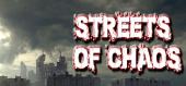 Купить Streets of Chaos