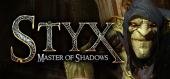 Styx: Master of Shadows купить
