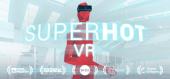 SUPERHOT VR купить