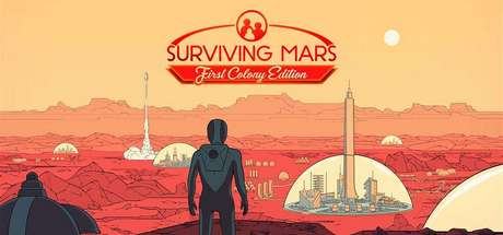 Surviving Mars: First Colony Edition
