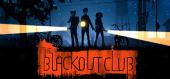 The Blackout Club купить