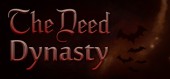 The Deed: Dynasty купить