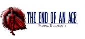 Купить The End of an Age: Fading Remnants