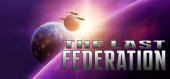 Купить The Last Federation
