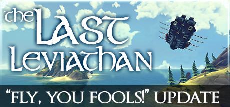 The Last Leviathan