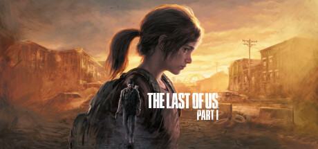 The Last of Us Part I (Одни из нас. Часть 1)
