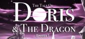 Купить The Tale of Doris and the Dragon - Episode 1