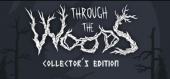 Купить Through the Woods: Collector's Edition