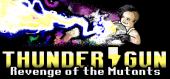 Купить Thunder Gun: Revenge of the Mutants