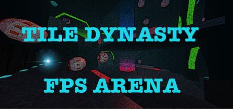 TileDynasty FPS Arena