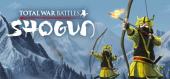 Купить Total War Battles: SHOGUN