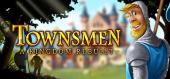 Townsmen - A Kingdom Rebuilt купить