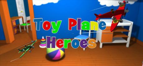 Toy Plane Heroes