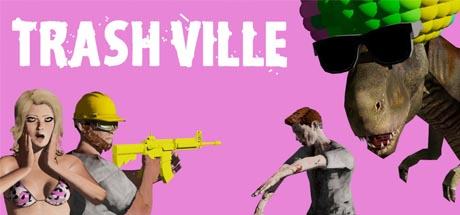 Trashville