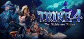 Trine 4: The Nightmare Prince общий купить