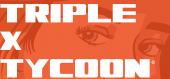 Купить Triple X Tycoon