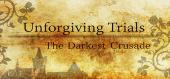 Купить Unforgiving Trials: The Darkest Crusade