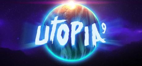 UTOPIA 9 - A Volatile Vacation