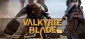 Купить Valkyrie Blade VR