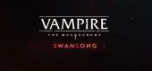 Купить Vampire: The Masquerade Swansong