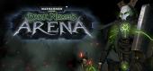 Купить Warhammer 40,000: Dark Nexus Arena