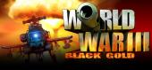 Купить World War III: Black Gold