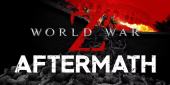 Купить World War Z: Aftermath - Deluxe Edition