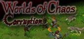 Купить Worlds of Chaos : Corruption